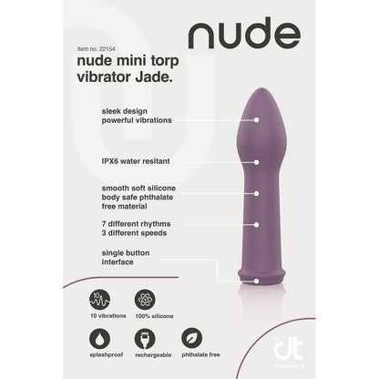 Nude Jade Mini Torp Vibrator from Dream Toys. Sleek, powerful vibes, phthalate-free silicone, splashproof & rechargeable for pleasure.
